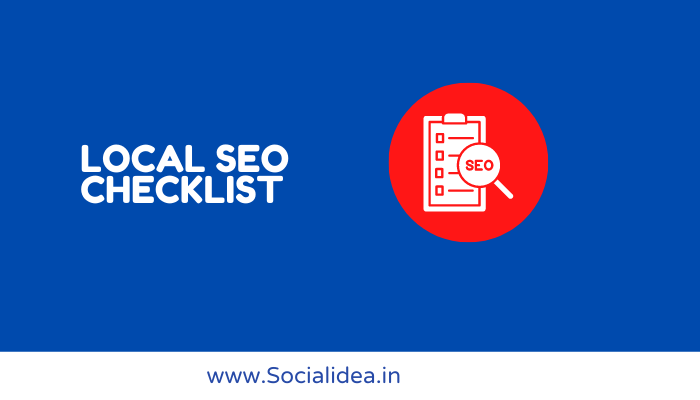Local SEO Checklist for Small and Big Local Businesses