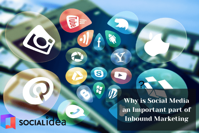 Why is Social Media an Important Part of Inbound Marketing?