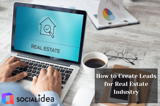 how-to-create-leads-for-indian-real-estate-industry