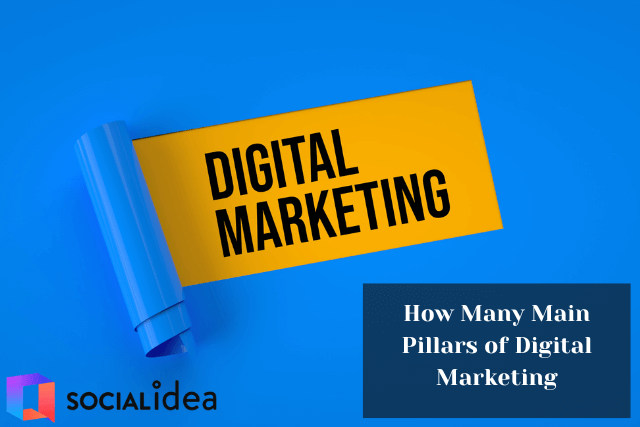 top-5-pillars-of-digital-marketing-socialidea